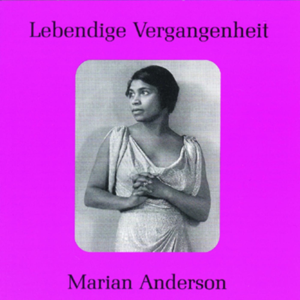 Обложка альбома «Lebendige Vergangenheit - Marian Anderson» — Marian Anderson