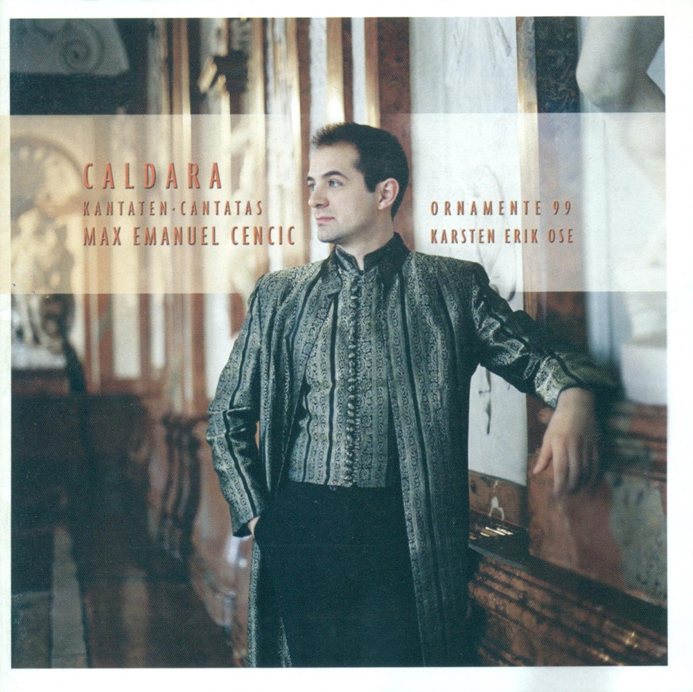 Обложка альбома «Caldara: Cantatas» — Max Emanuel Cencic, Ornamente 99 & Karsten Erik Ose