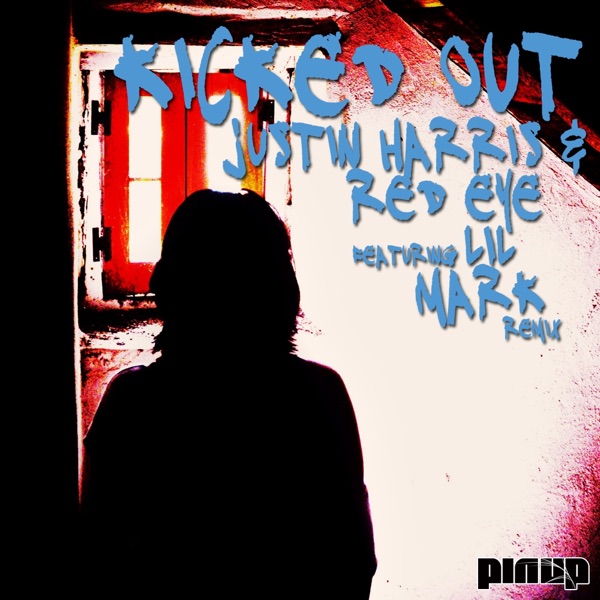 Kicked Out (feat Red Eye) - Single