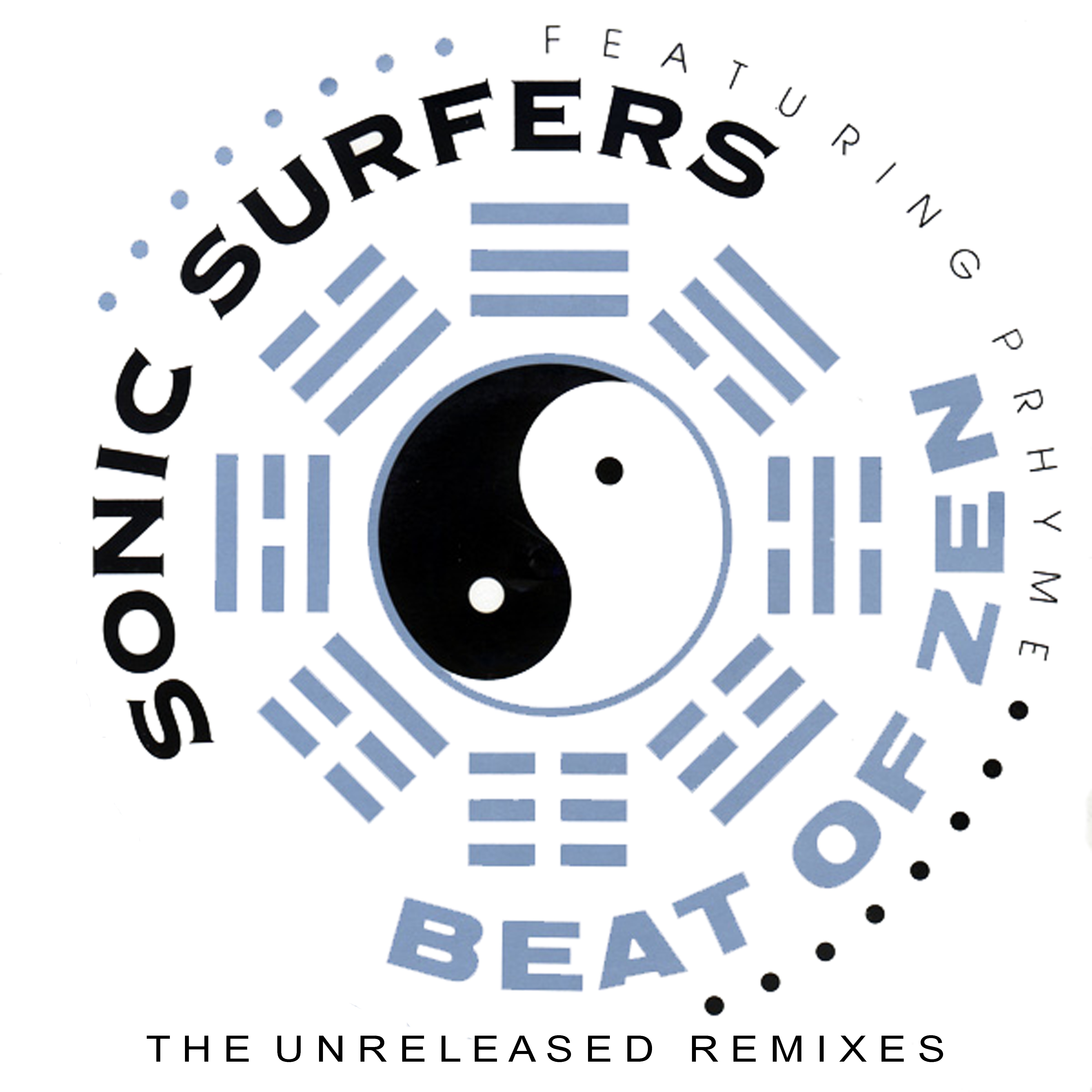 Beat of Zen - the Unreleased Remixes - EP