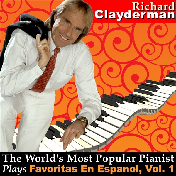 The World's Most Popular Pianist Plays Favoritas en Espanol, Vol. 1