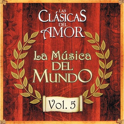 Las Clásicas del Amor 15 Años Volume 5