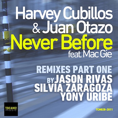 Never Before - Remixes Part One - Single