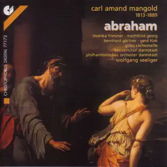 Abraham, Pt. II: Recitative: Siehe Dort, Gen Sodom Und Gomorra (Abraham) by Gerd Türk, Mechthild Georg, Gilles Cachemaille, Monika Frimmer, Darmstadt Concert Choir, Wolfgang Seeliger, Thomas Sehrbrock, Michael Ruhr, Bernhard Gartner, Thomas Essmann & Darmstadt Philharmonic Orchestra song reviws