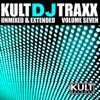 Kult DJ Traxx, Vol. 7 (Unmixed & Extended)