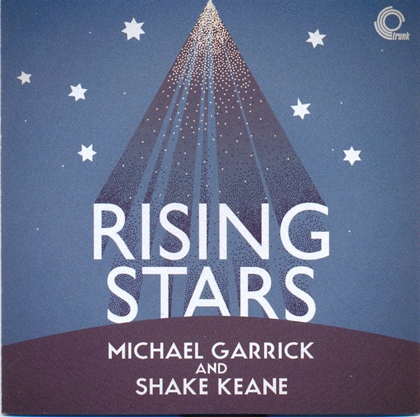 Обложка альбома «Rising Stars» — Michael Garrick, Shake Keane & The Hastings Girls Choir