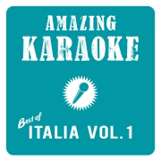Best of Italia, Vol. 1 (Karaoke version) - Amazing Karaoke