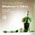 Whatever It Takes (Remixes) - Single album cover