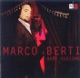 Rare Verismo Marco Berti