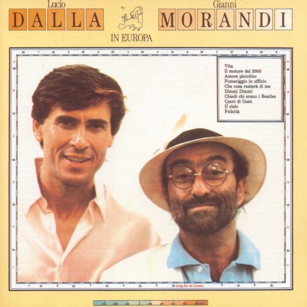 Обложка альбома «Dalla/Morandi In Europa» — Lucio Dalla & Gianni Morandi