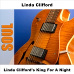 Linda Clifford's King for a Night