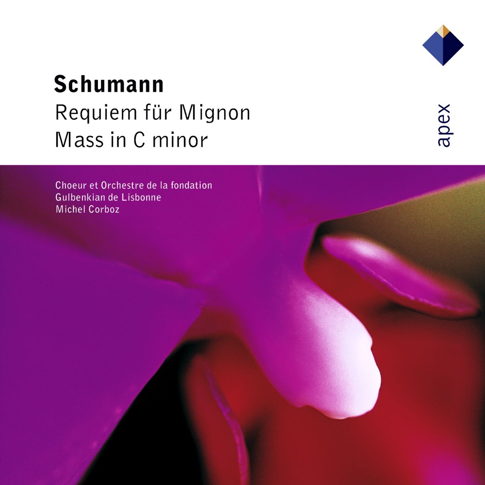 Обложка альбома «Schumann: Requiem for Mignon & Mass» — Chorus of the Gulbenkian Foundation, Gulbenkian Orchestra & Michel Corboz