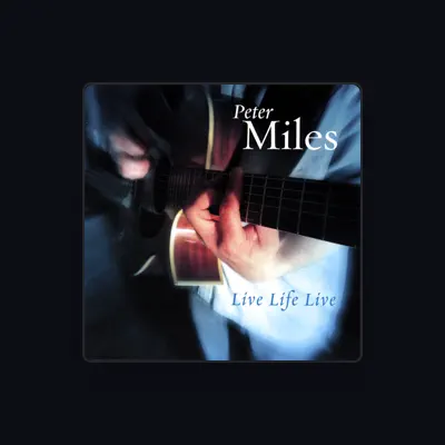 Listen to Peter Miles, watch music videos, read bio, see tour dates & more!