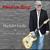 Michael Locke & The Repeat Offenders - Pleasure King