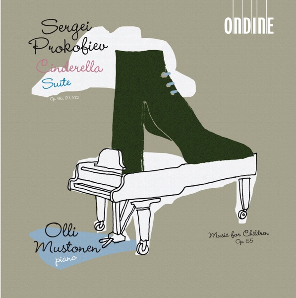 Prokofiev: Cinderella Suite, Music for Children, etc