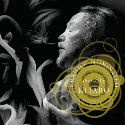 Grammy Nominated - Kitaro