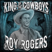 Roy Rogers - I've Sold My Saddle For An Old Guitar