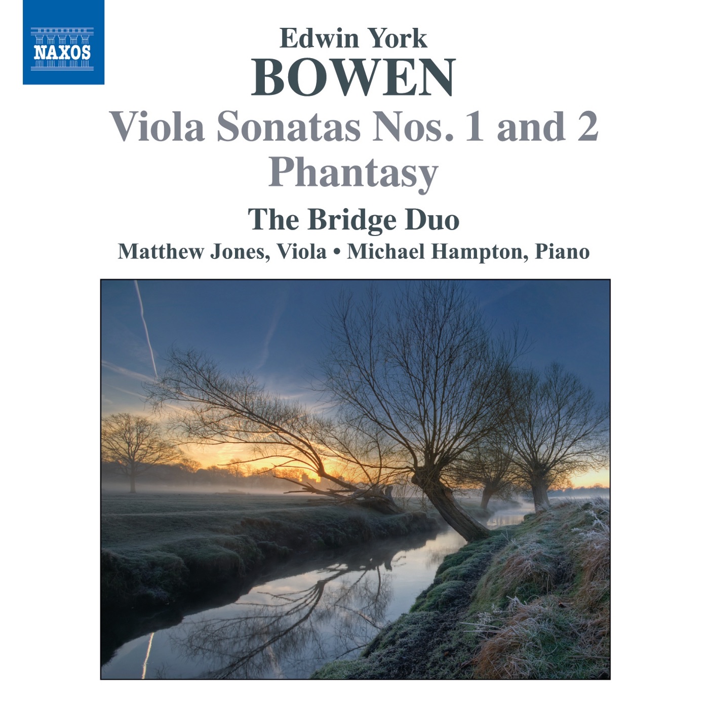 Bowen: Viola Sonatas Nos. 1 & 2: Phantasy, Op. 54