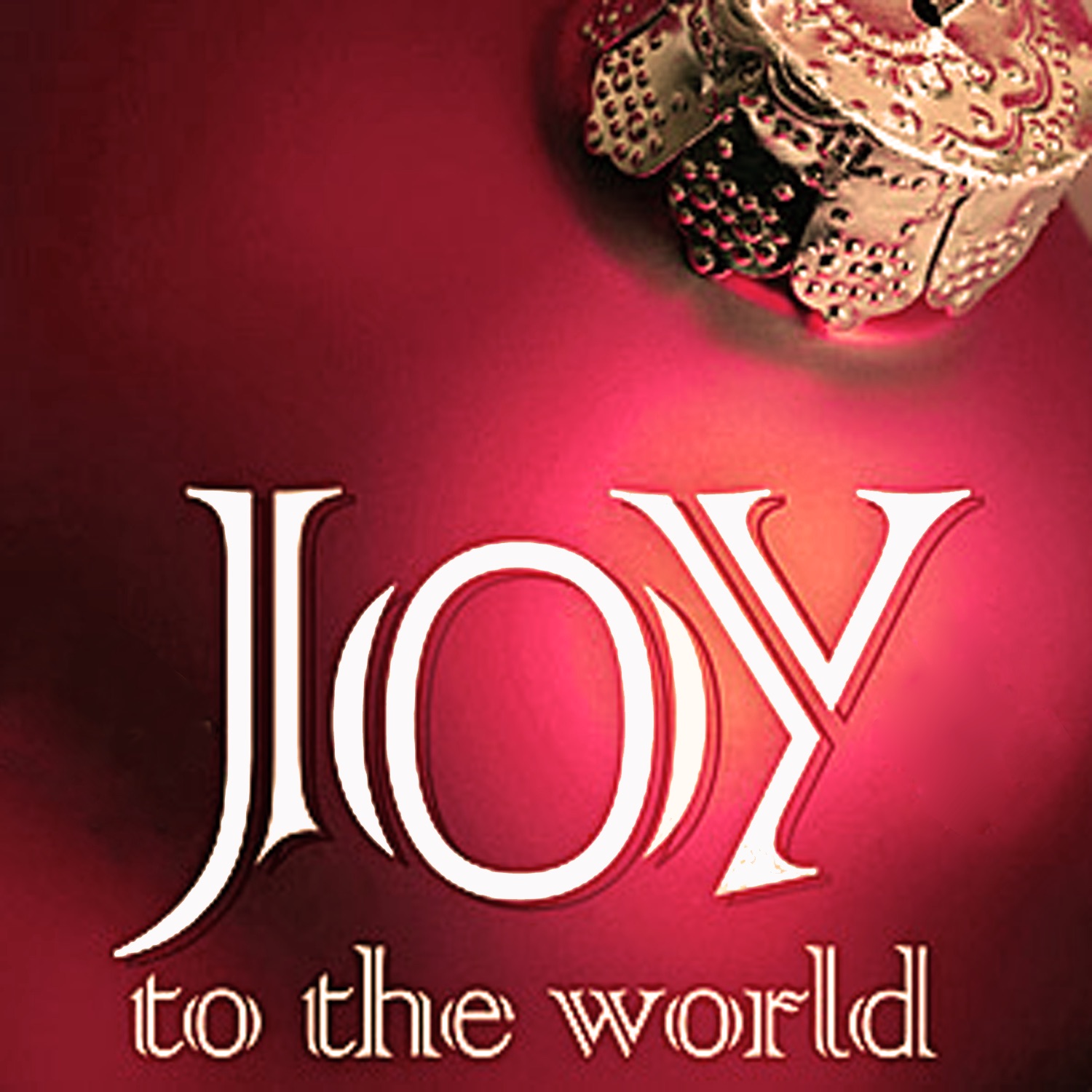 Joy To The World