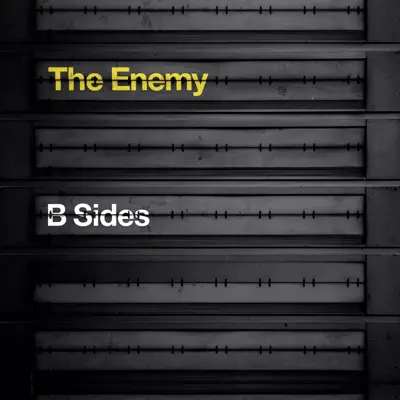 B-Sides - The Enemy