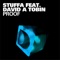 Proof (feat. David a Tobin) [FCL Remix] - Stuffa lyrics