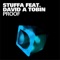 Proof (feat. David a Tobin) [Original Version] - Stuffa lyrics