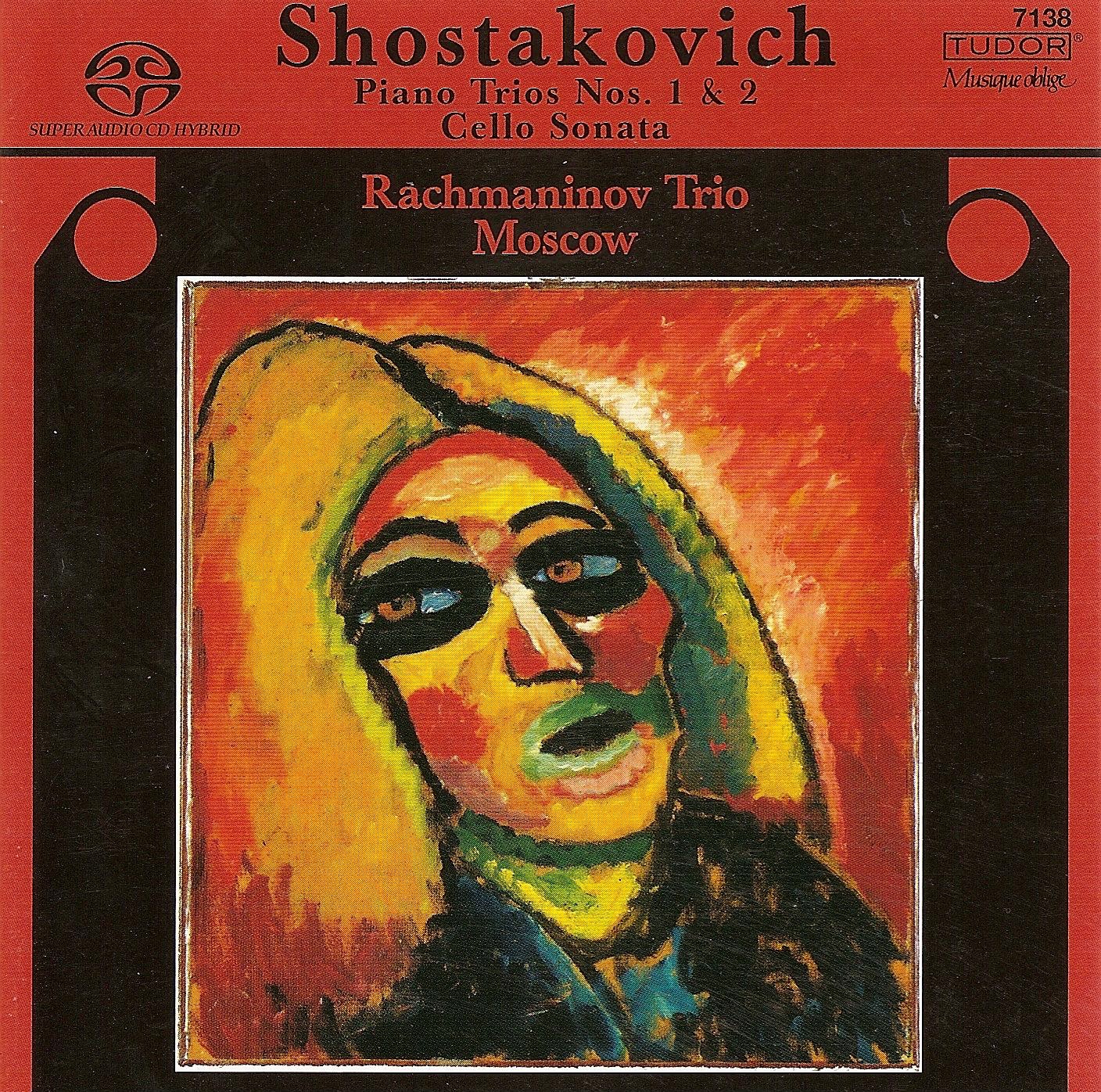 Shostakovich: Piano Trios Nos. 1 and 2 & Cello Sonata, Op. 40
