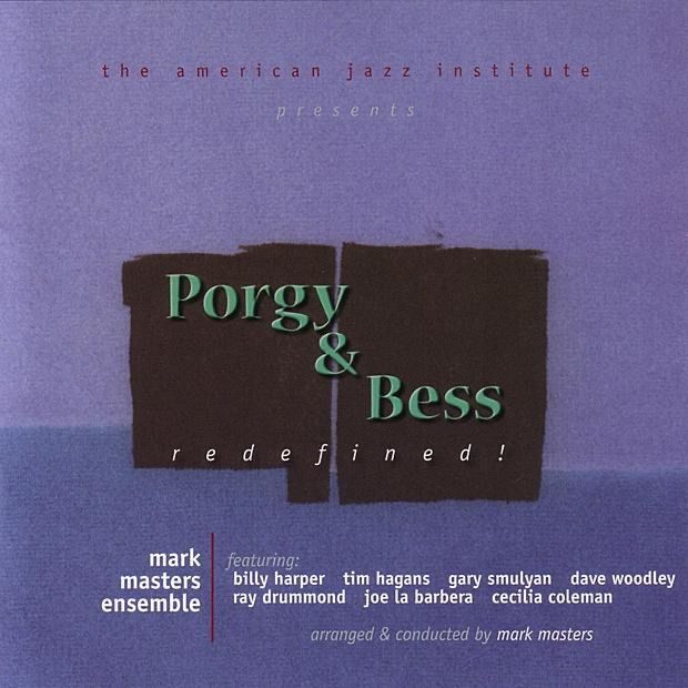 Обложка альбома «Poargy and Bess» — Mark Masters Ensemble
