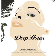 Deep House - Artisti Vari