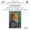 Stream & download Schubert: Lied Edition 28 - Friends, Vol. 3