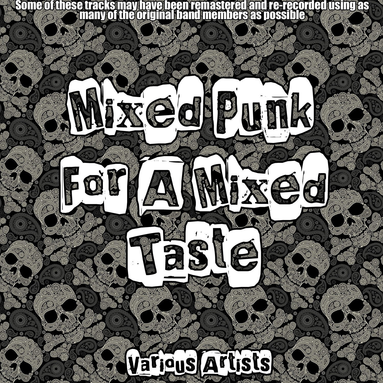 Mixed Punk For a Mixed Taste