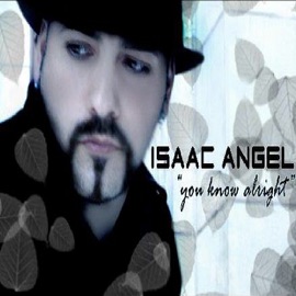 You Know Alright Isaac Angel