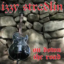 On Down the Road - Izzy Stradlin