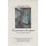 La Passione e la Ragione