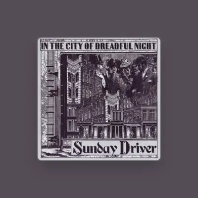 Listen to Sunday Driver, watch music videos, read bio, see tour dates & more!