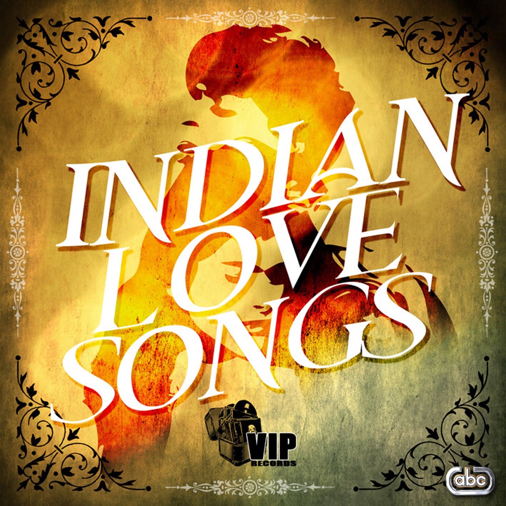 Indian Love Songs