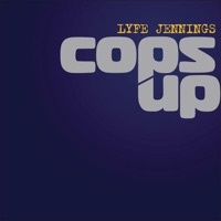 Cops Up - Single - Lyfe Jennings