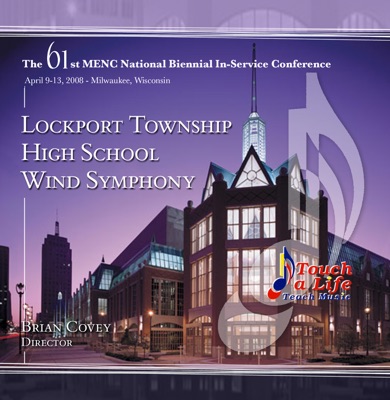 MENC National 2008 Lockport Township High School Wind Symphony - Single