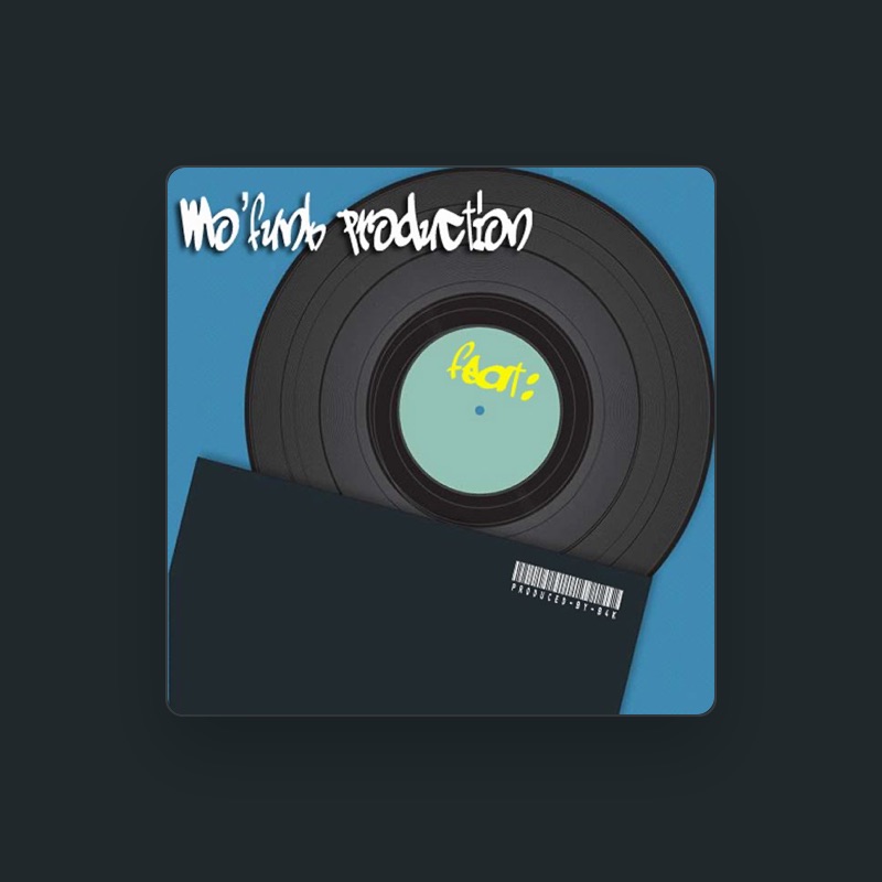 mo'funk production