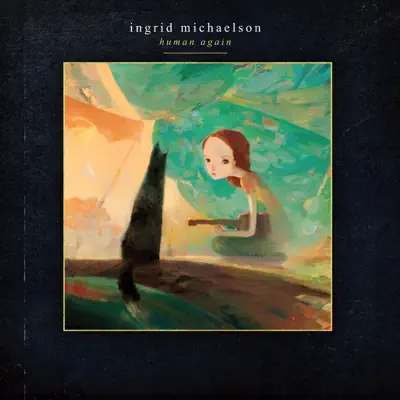Human Again - Ingrid Michaelson