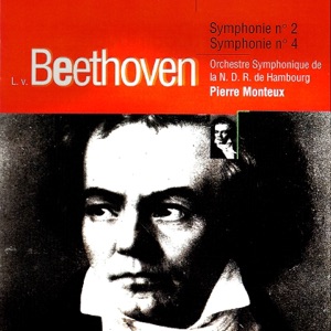 Beethoven: Symphonie No. 2 & 4
