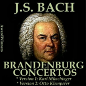 Bach, Vol. 01 : Brandenburg Concertos - カール・ミュンヒンガー & オットー・クレンぺラー