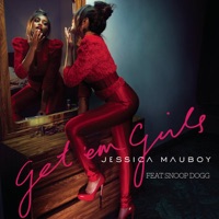 Get 'Em Girls (feat. Snoop Dogg) - Single - Jessica Mauboy