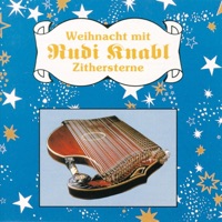 Zithersterne - Weihnachten mit Rudi Knabl - Rudi Knabl