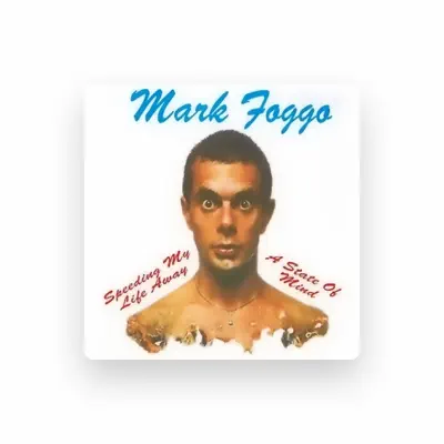 Listen to Mark Foggo, watch music videos, read bio, see tour dates & more!
