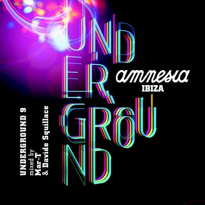 Amnesia Ibiza - Undergrond 9