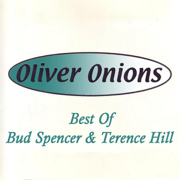 Best of Bud Spencer and Terence Hill - Oliver Onions