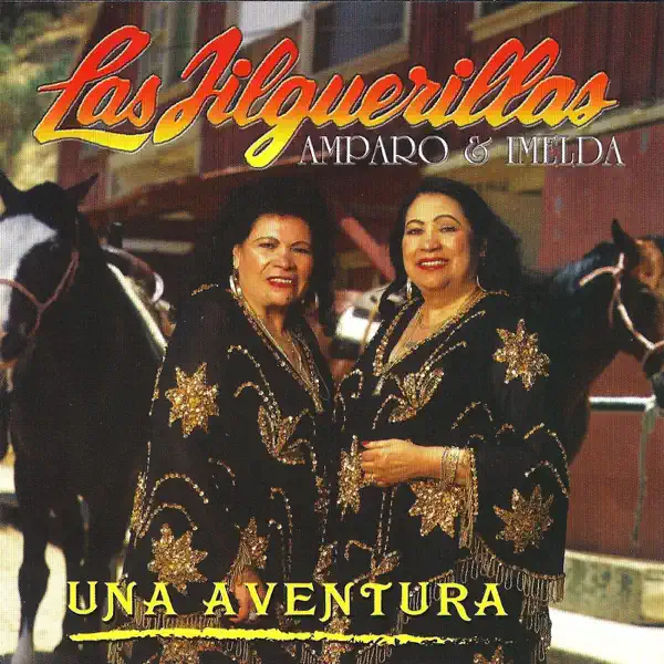 Qué Casualidad — Las Jilguerillas