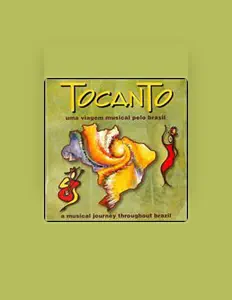 聆聽 Tocanto Brazilian Music Ensemble、觀看音樂影片、閱讀小傳、查看巡演日期等！