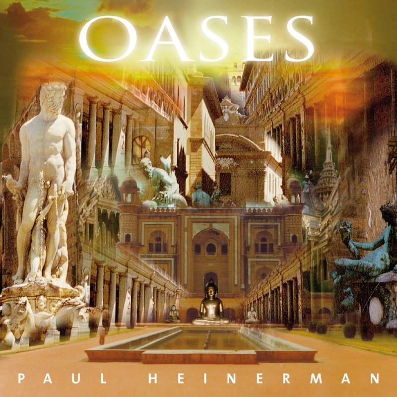 Heinerman, Paul – Oases